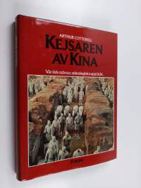 Kejsaren av Kina : vår tids största arkeologiska upptäckt