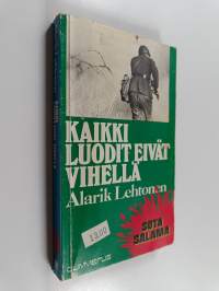 Kaikki luodit eivät vihellä