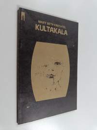 Kultakala : nykyaikainen paraabeli