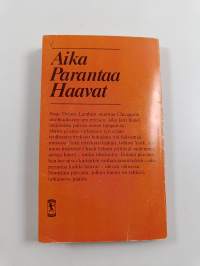 Aika parantaa haavat