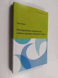 Perusopetuksen oppilashuolto Lapissa opettajien käsitysten mukaan