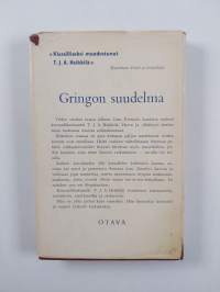 Gringon suudelma : kenraali-luutnantti T J A Heikkilän uusia seikkailuja