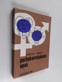 Perhekasvatuksen opas