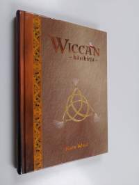 Wiccan käsikirja : johdatus wiccan saloihin