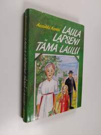 Laula lapseni tämä laulu