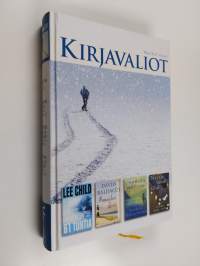 Kirjavaliot : Child, Lee : 61 tuntia ; Baldacci, David : Ihmeiden kesä ; Martin, Charles : Vuorten tuolla puolen ; Gillard, Linda : Näytän sinulle tähdet