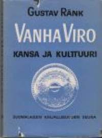 Vanha Viro Kansa ja kulttuuri