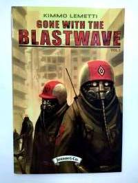 Gone with the blastwave