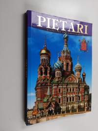 Pietari : historiaa ja arkkitehtuuria