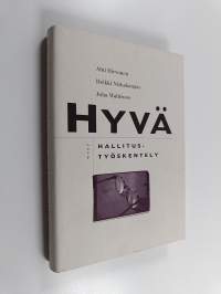 Hyvä hallitustyöskentely