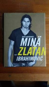 Minä Zlatan Ibrahimovic