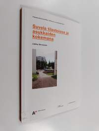 Suvela tilastoissa ja asukkaiden kokemana