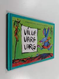 Ville vara varg