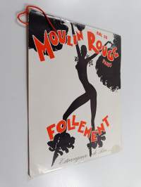 Moulin rouge paris - Follement