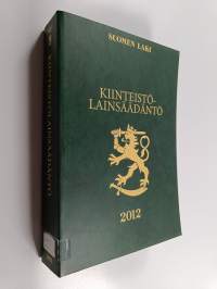 Kiinteistölainsäädäntö 2012