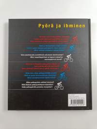 Pyörä ja ihminen : miten pyörä ja polkija toimivat yhteen