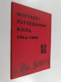 Mittauspatteriston kilta 1964-1989