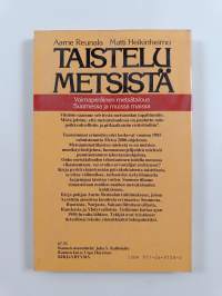 Taistelu metsistä : voimaperäinen metsätalous Suomessa ja muissa maissa