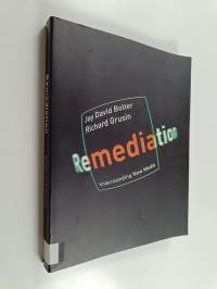 Remediation : understanding new media