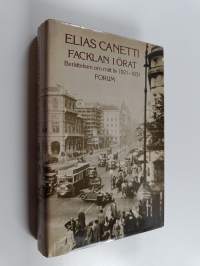 Facklan i örat : berättelsen om mitt liv 1921-1931