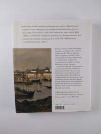 Pääkaupunki : Helsinki ja Suomen valtio 1808-1863