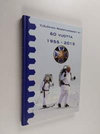 Naiset miesten taustalla : Ylöjärven Reserviupseerit 60 vuotta : 1955-2015