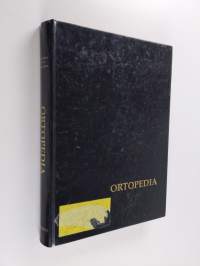 Ortopedia : käytännön ortopediaa