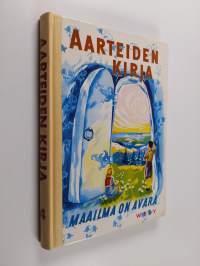 Aarteiden kirja 4 : Maailma on avara