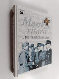 Marskin ritarit : 191 ihmiskohtaloa