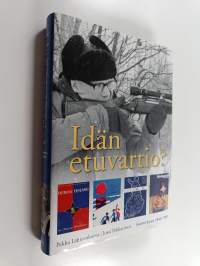 Idän etuvartio? : Suomi-kuva 1945-1981