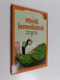 Hirviö lemmikkinä