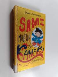 Sami muuttuu kanaksi