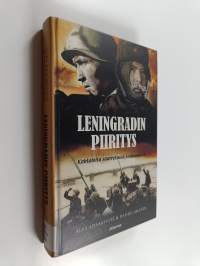 Leningradin piiritys : kohtaloita saarretussa kaupungissa