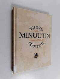 Viiden minuutin juttuja
