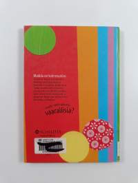 Oikeasti vaarallista