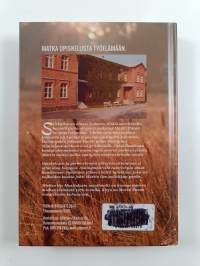 Miehen tie : Mustialasta maailmalle