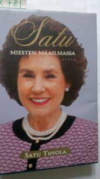 Satu miesten maailmassa