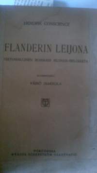 Flanderin leijona : Historiallinen romaani muinais-Belgiasta
