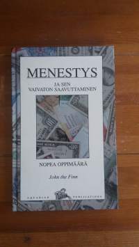 Menestys ja sen vaivaton saavuttaminen