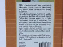 Täyttä elämää. Eläkeikä - mahdollisuuksien aika