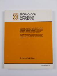 Technology tomorrow workbook : a course based on the BBC English by Radio series