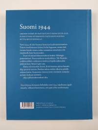 Suomi 1944 : sota, arki, maailma