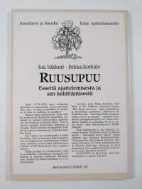 Ruusupuu : esseitä ajattelemisesta ja sen kehittämisestä (signeerattu, tekijän omiste)