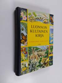 Luonnon kultainen kirja : luonnontiedettä sanoin ja kuvin