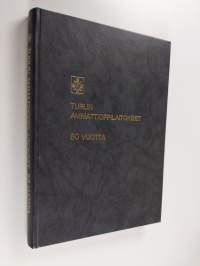 Turun Aninkaisten ammattioppilaitos, Teknillinen ammattioppilaitos 1941-1991 - Turun ammattioppilaitokset 50 vuotta