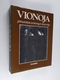 Vionoja : piirustuksia : teckningar : drawings (signeerattu)