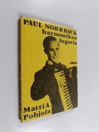 Paul Norrback - harmonikan Segovia