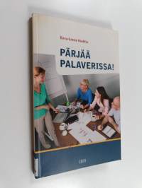 Pärjää palaverissa!