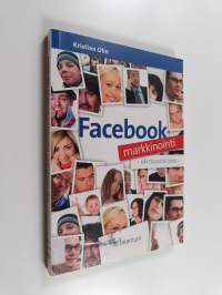Facebook-markkinointi : käytännön opas