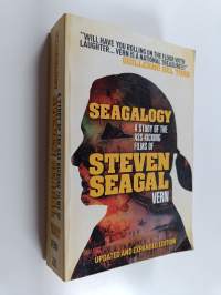 Seagalogy: a study of the ass-kicking films of Steven Seagal